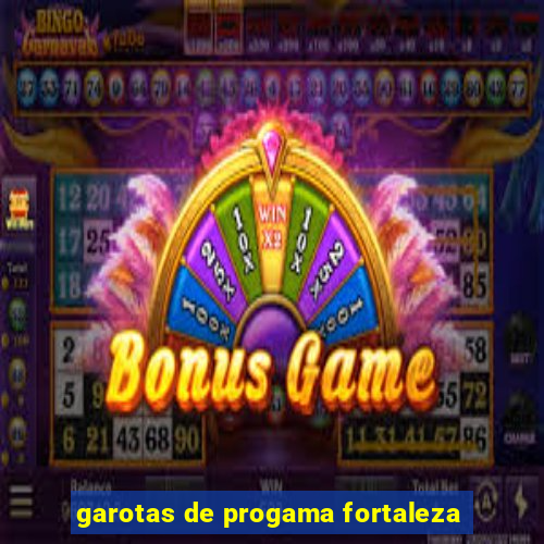 garotas de progama fortaleza